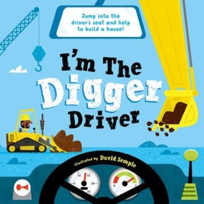 Image 0 of I'm the Digger Driver