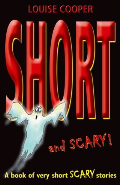 Short and scary!