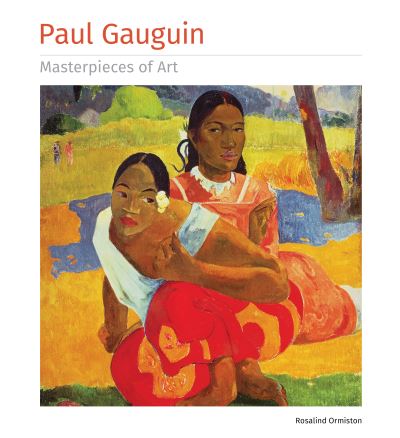 Paul Gauguin Masterpieces of Art | P&G Wells Booksellers