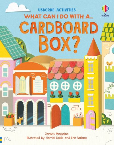 What can I do with a... cardboard box?