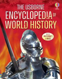 The Usborne encyclopedia of world history