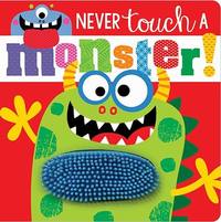 Never Touch a Monster